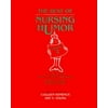 The Best of Nursing Humor, Volume 2 (Volume 2) [Hardcover - Used]