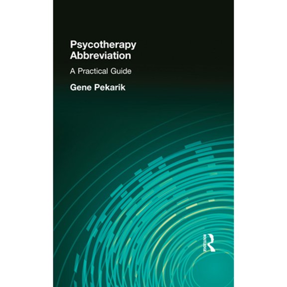 Pre-Owned Psychotherapy Abbreviation: A Practical Guide (Hardcover) 156024934X 9781560249344