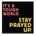 thumbnail image 2 of Stay Prayed Up Box Print Wall Art (Available in a pack of 6), 2 of 3