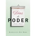 thumbnail image 1 of Pre-Owned Días de Poder: Primera Parte (Paperback) 1571896678 9781571896674, 1 of 1