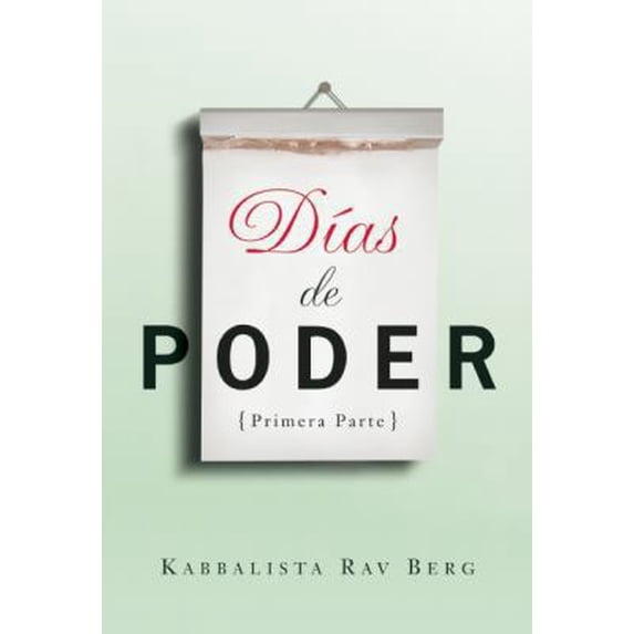Pre-Owned Días de Poder: Primera Parte (Paperback) 1571896678 9781571896674