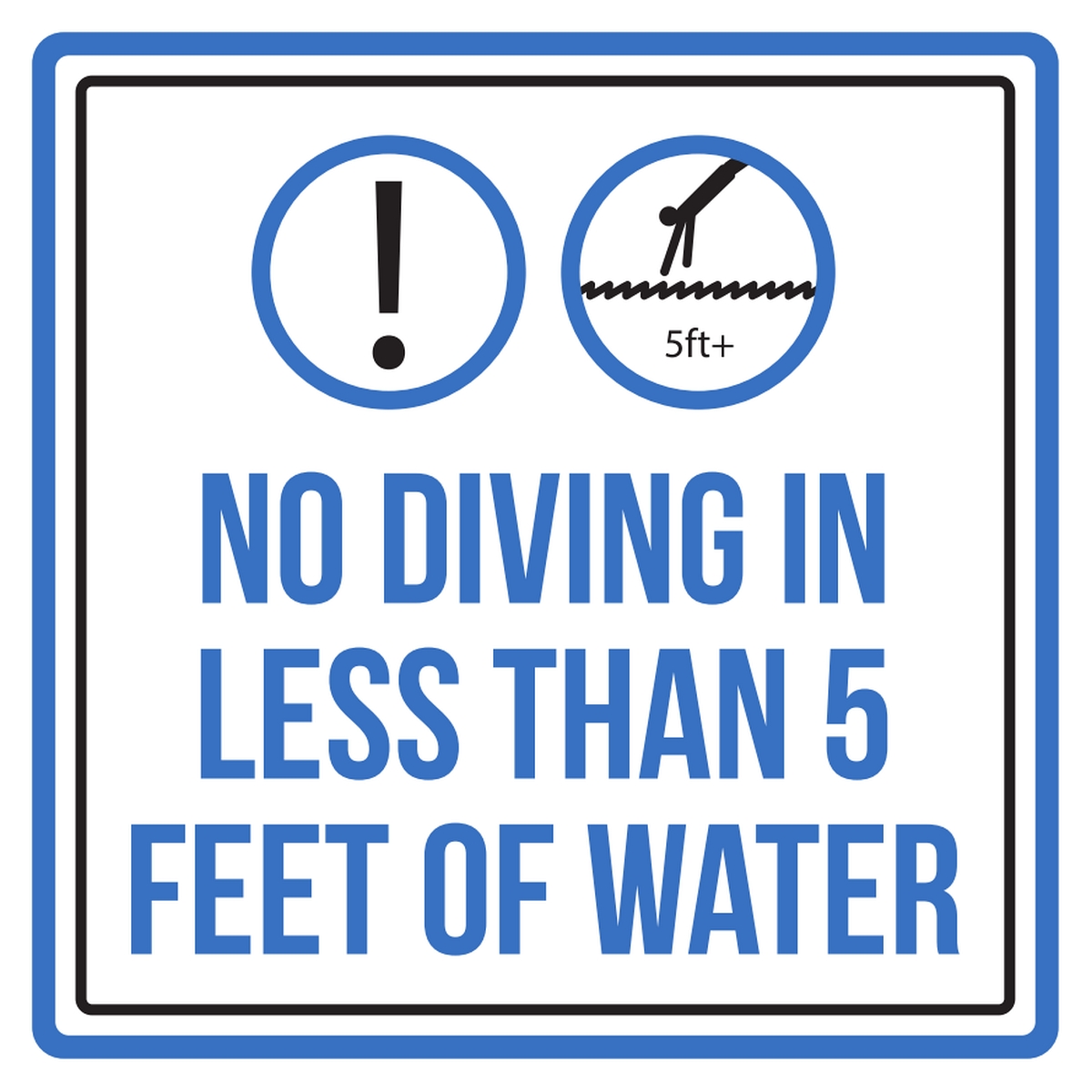 No Diving In Less Than 5 Feet Of Water Swimming Pool Spa Warning Sign