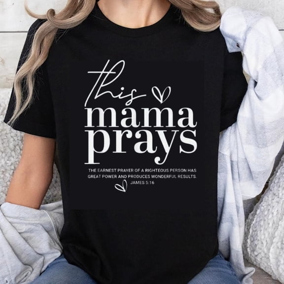 100% Cotton This Mama Prays Christian Women T Shirt James 5 16 Bible Verse Faith Prayer Motherhood Gift For Mom