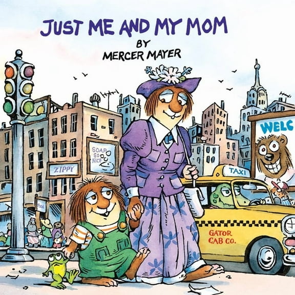 Look-Look Just Me and My Mom (Little Critter), (Paperback)