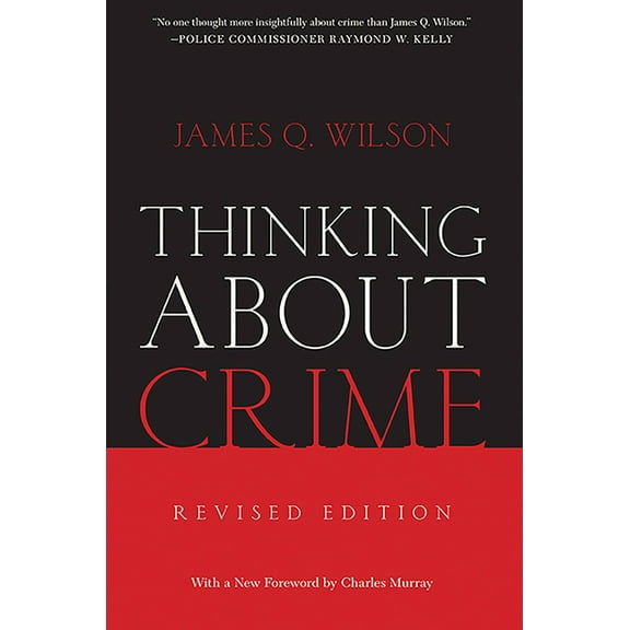 Thinking About Crime, (Paperback)