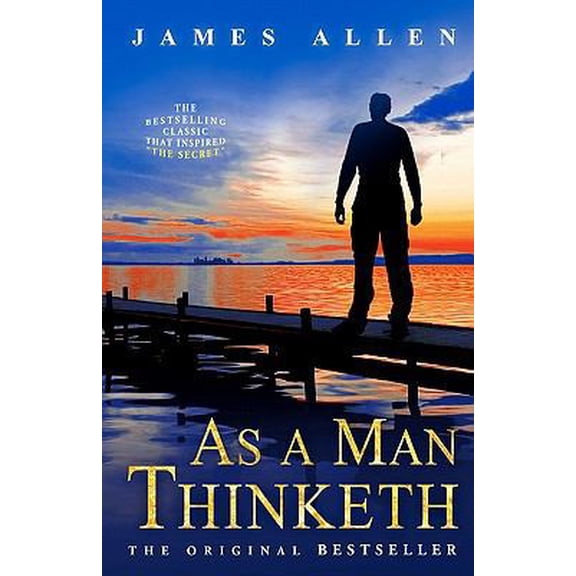Pre-Owned As a Man Thinketh (Paperback) 1936594161 9781936594160