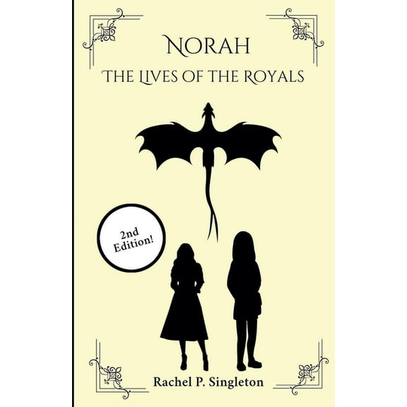 Norah The Lives of the Royals 2nd Edition, (Paperback)