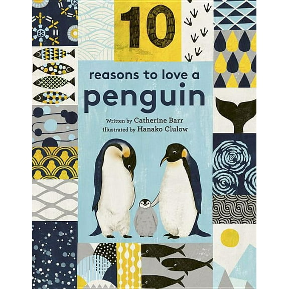 10 reasons to love a...: 10 Reasons to Love ... a Penguin (Hardcover)