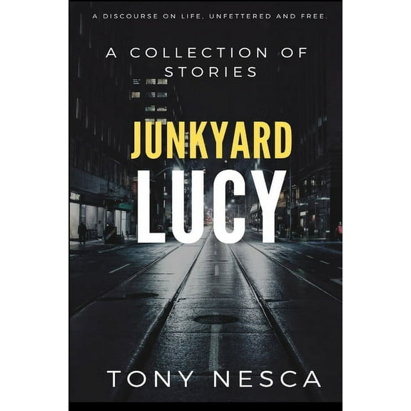Junkyard Lucy (Paperback)