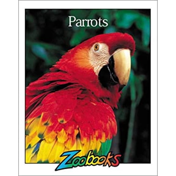 Pre-Owned Parrots (Zoobooks Series) (Unknown) 0937934844 9780937934845