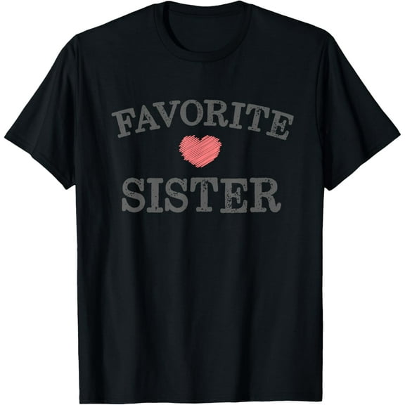 Favorite Sister Sibling Pink Heart Distressed Vintage Design T-Shirt