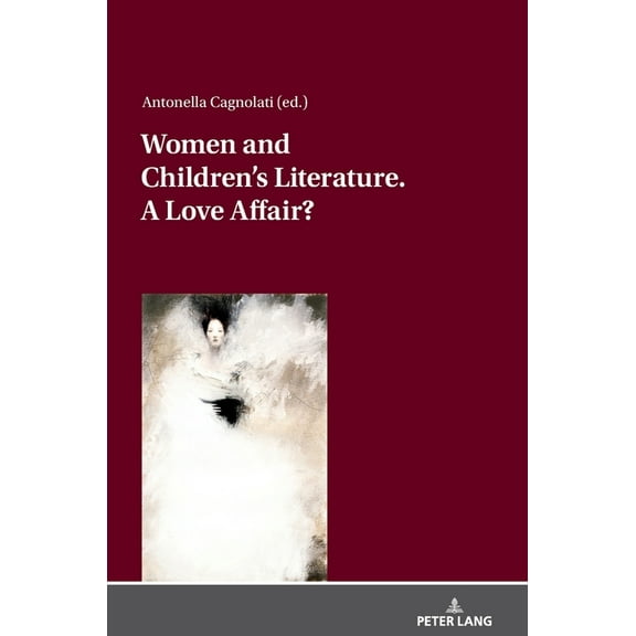 Women and Children´s Literature. A Love Affair? (Hardcover)