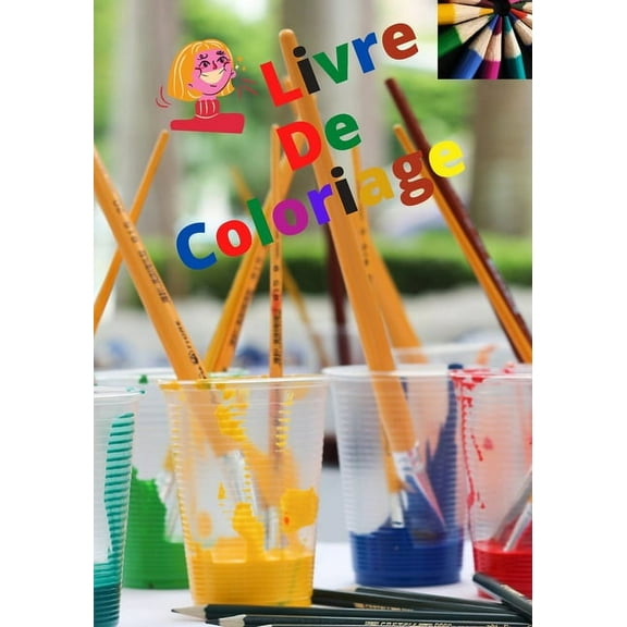 Livre de Coloriage : Couleurs Dessin Images (Paperback)