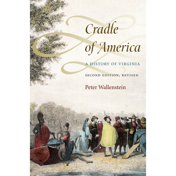 Cradle of America: A History of Virginia, (Paperback)
