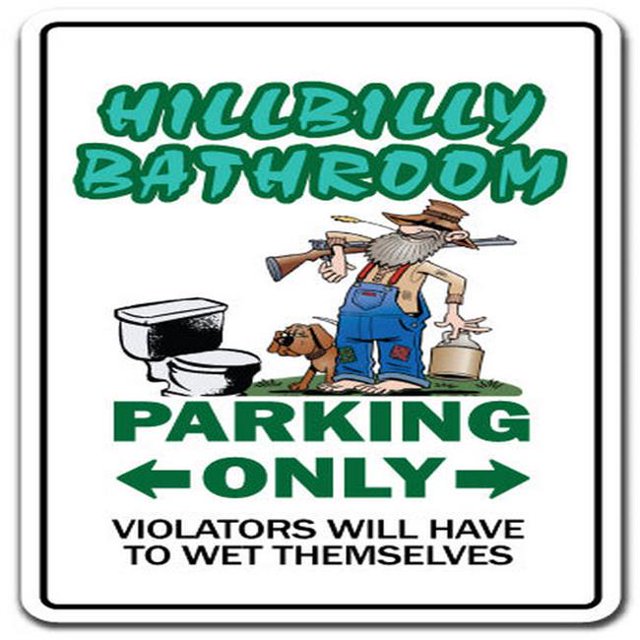 SignMission Z-Hillbilly Bathroom 12 in. Hillbilly Bathroom Sign - Outhouse Music Mountain Man Crapper Country