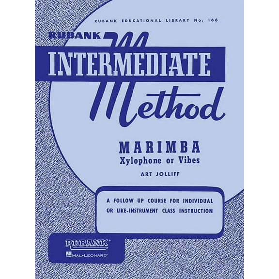 Rubank Intermediate Method - Marimba, Xylophone or Vibes, (Paperback)