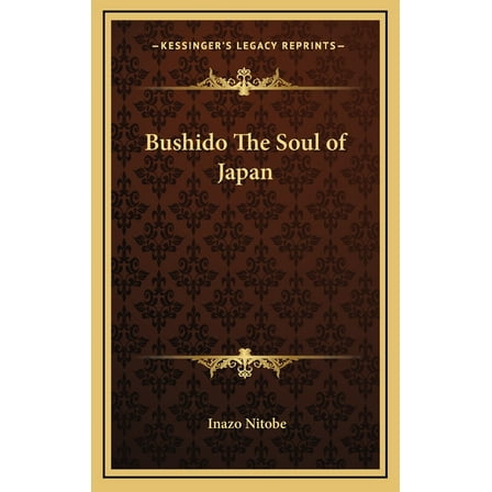Bushido The Soul of Japan (Hardcover)