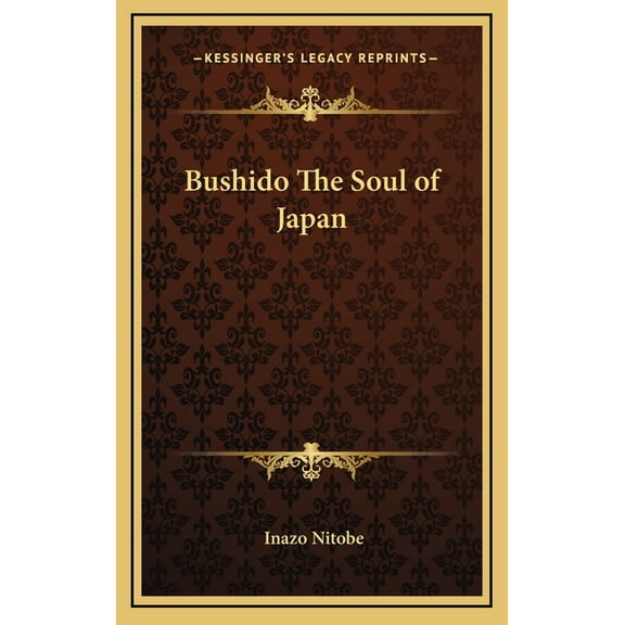 Bushido The Soul of Japan (Hardcover)