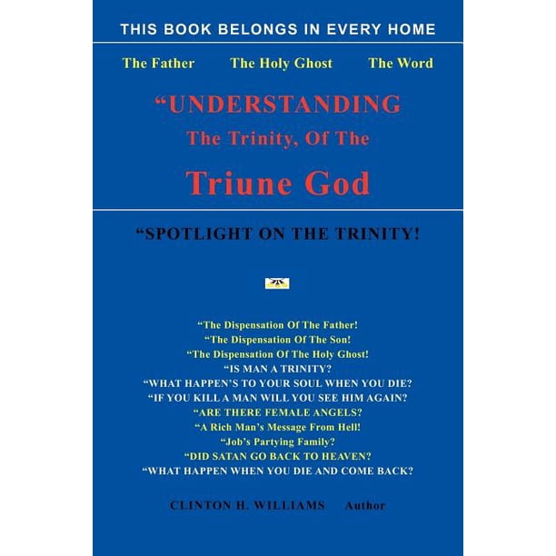 Understanding The Trinity Of The Triune God Walmart Walmart Understanding the trinity of the triune god walmart walmart