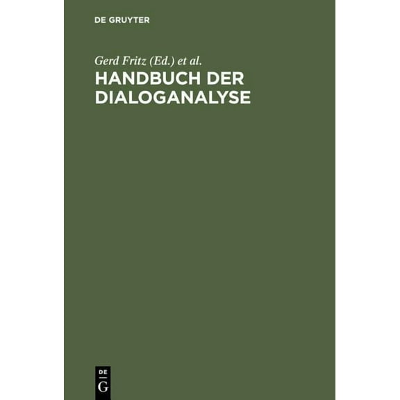 Handbuch Der Dialoganalyse (Hardcover)