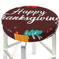 thumbnail image 3 of Fotbe Happy Thanksgiving Stool Covers Round,Waterproof Round Bar Stool Covers Bar Chair Covers Washable Stool Cushion Slipcover for 12-14 Inch Chair-12 inch, 3 of 7
