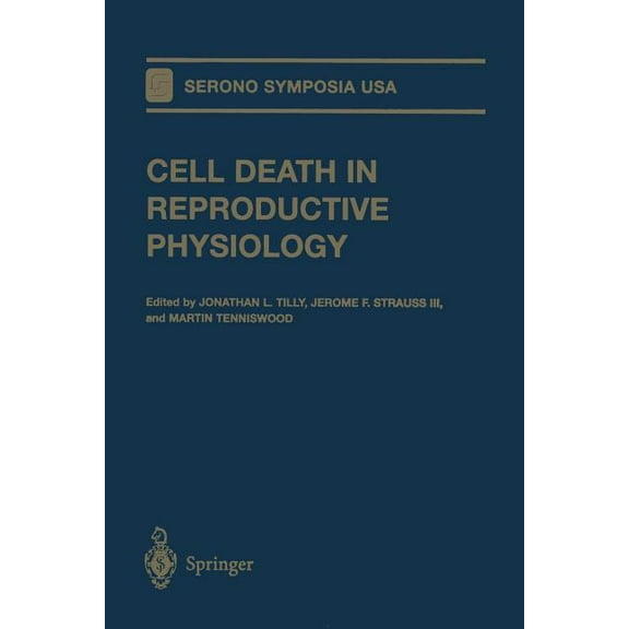 Serono Symposia USA Cell Death in Reproductive Physiology, (Paperback)