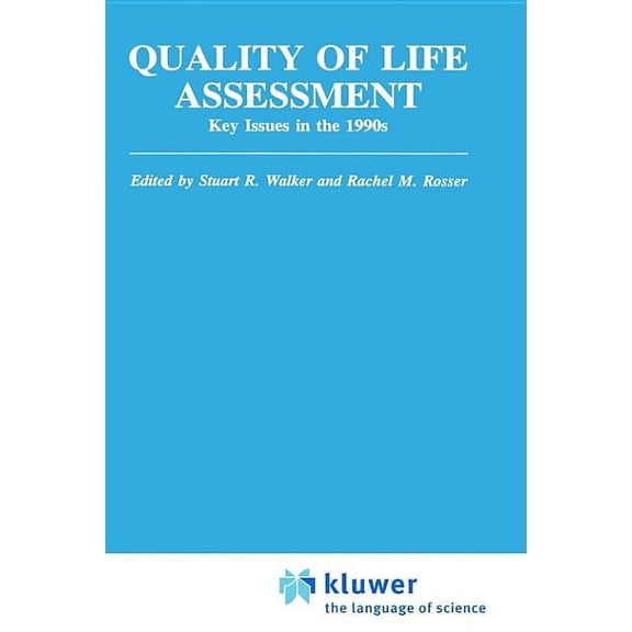 CMR Workshop Quality of Life Assessment: Key Issues in the 1990s, (Hardcover)