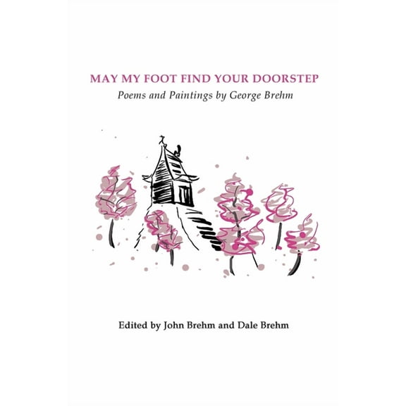 May My Foot Find Your Doorstep, (Paperback)
