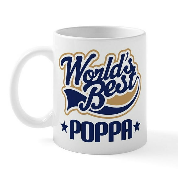 CafePress - Poppa (Worlds Best) Mug - 11 oz Ceramic Mug - Novelty Coffee Tea Cup