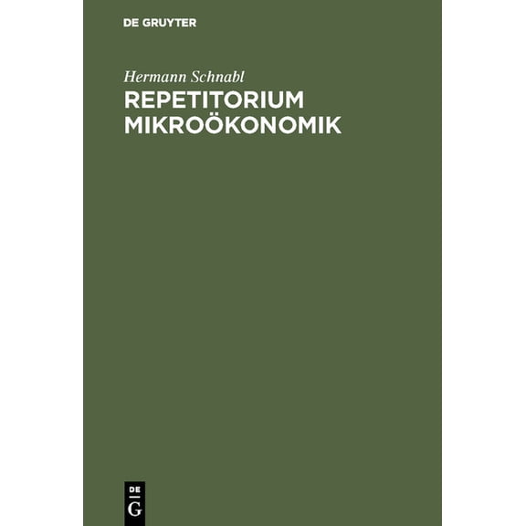 Repetitorium Mikroökonomik, (Hardcover)