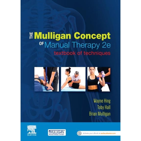 The Mulligan Concept of Manual Therapy: Textbook of Techniques, (Paperback)
