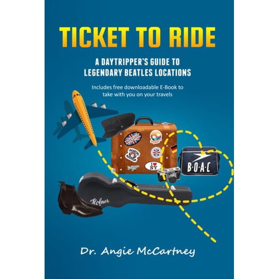 Pre-Owned Ticket to Ride : Legendary Beatle Locations For The Day Tripper (Edition 1) (Hardcover)