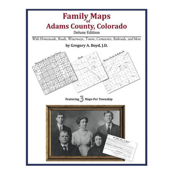 Family Maps of Adams County, Colorado (Paperback)