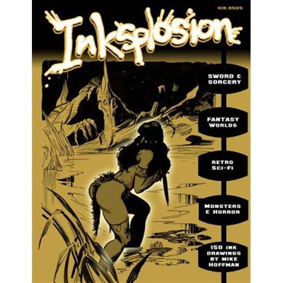 Pre-Owned Inksplosion: 150 Ink Drawings by Mike Hoffman