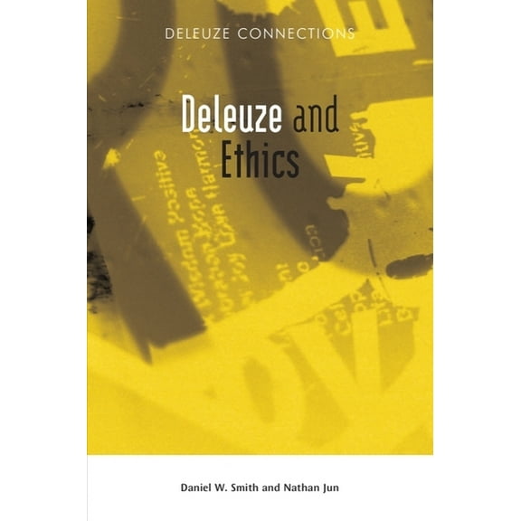 Deleuze Connections Deleuze and Ethics, (Paperback)