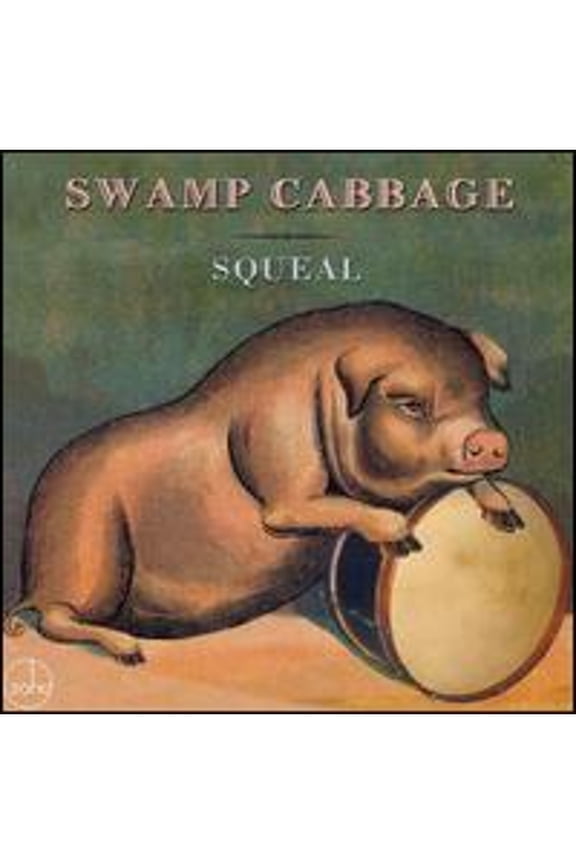 Pre-Owned Squeal (CD 0880956080222) by Swamp Cabbage
