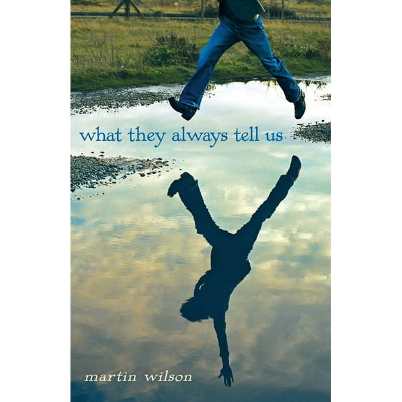 What They Always Tell Us, (Paperback)