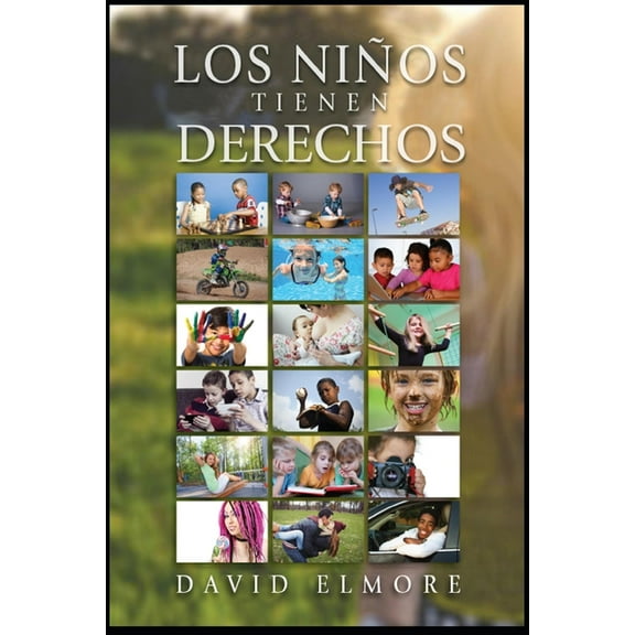 Los Niños Tienen Derechos (Paperback)