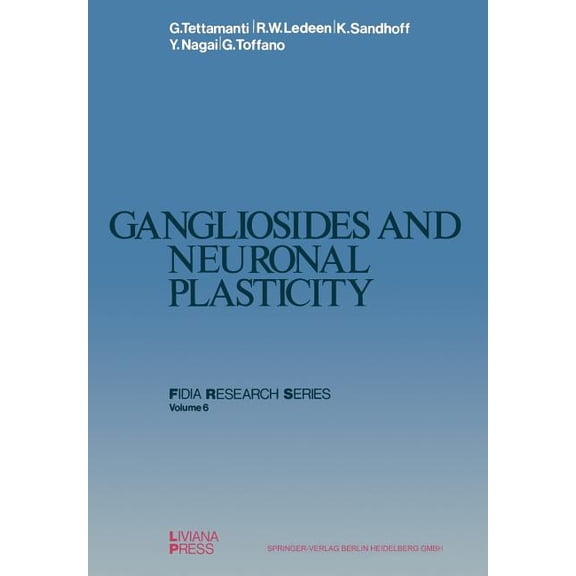 Fidia Research Gangliosides and Neuronal Plasticity, Book 6, (Paperback)