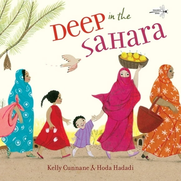 Pre-Owned Deep in the Sahara (Paperback 9780525645665) by Kelly Cunnane