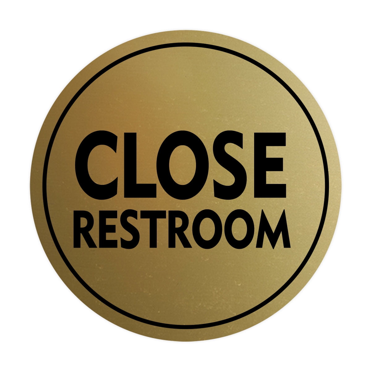 Signs ByLITA Circle Close Restroom Sign (Brushed Gold) - Small ...