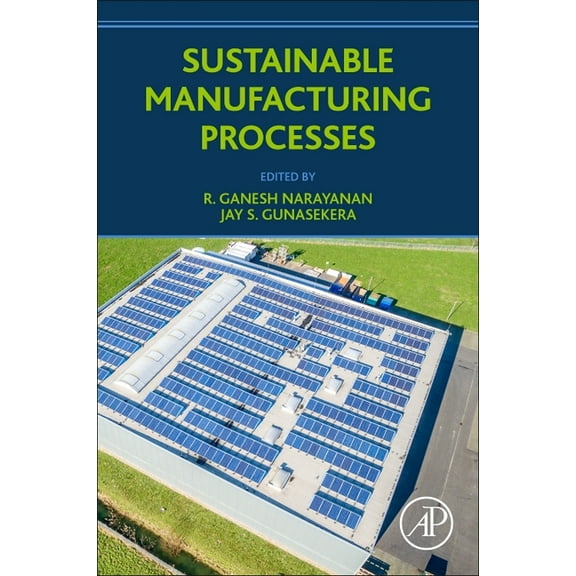 Sustainable Manufacturing Processes, (Paperback)