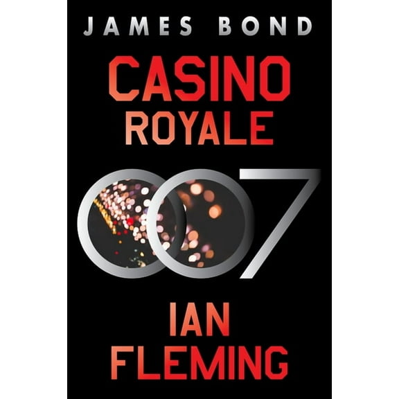 James Bond Casino Royale: A James Bond Novel, Book 1, (Paperback)