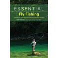 thumbnail image 1 of Pre-Owned Essential Fly Fishing: Learning the Right Way and Improving the Skills You Have (Paperback) 1599213508 9781599213507, 1 of 1