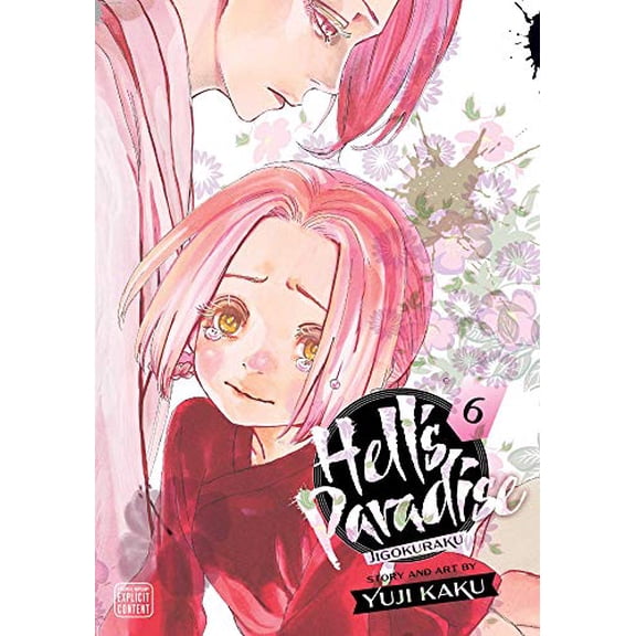 Pre-Owned Hell's Paradise: Jigokuraku, Vol. 6 (Paperback) 1974713253 9781974713257