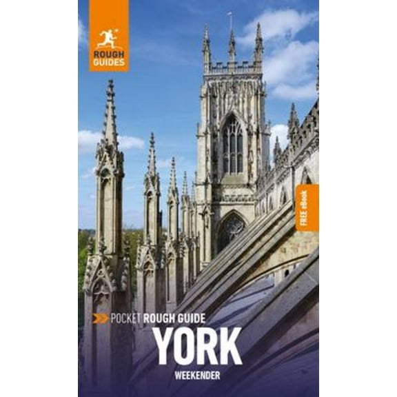 Pocket Rough Guide Weekender York: Travel Guide with eBook