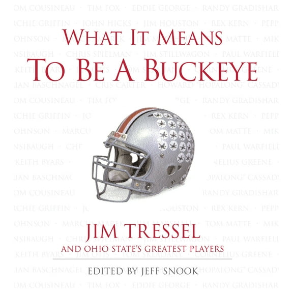 Pre-Owned What It Means to Be a Buckeye (Hardcover) 1572436026 9781572436022