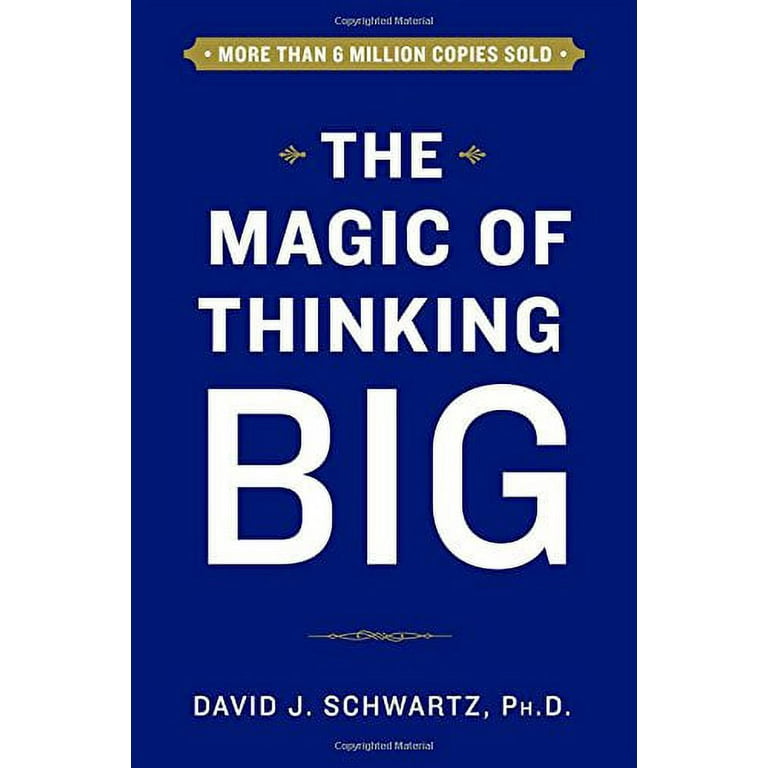 The Magic of Thinking Big (Hardcover) - Walmart.com