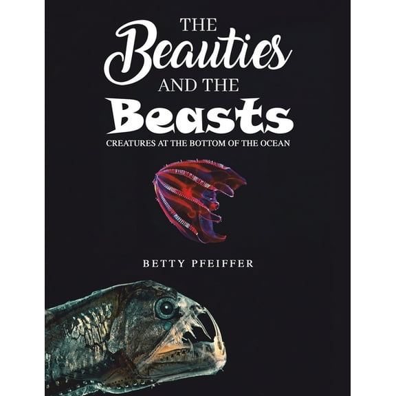 The Beauties and The Beasts, (Paperback)
