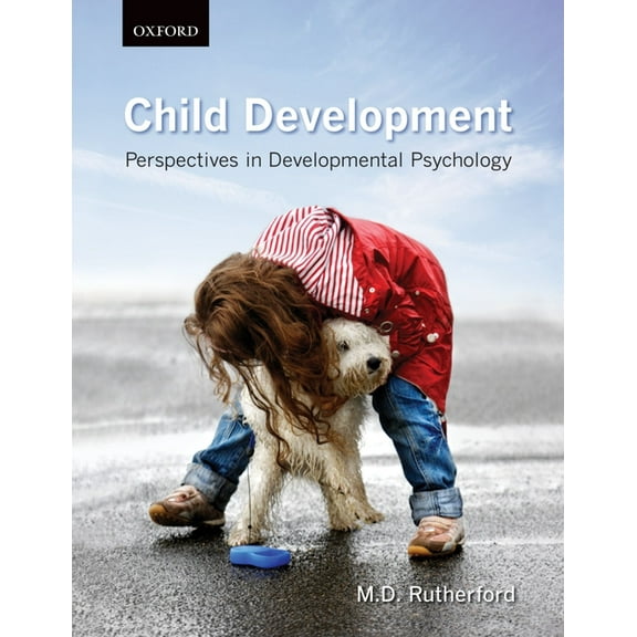 Child Development: Perspectives in Developmental Psychology, (Hardcover)